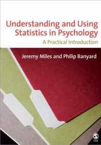 Understanding and Using Statistics in Psychology