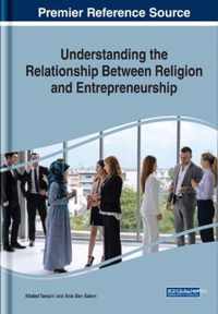 Understanding the Relationship Between Religion and Entrepreneurship