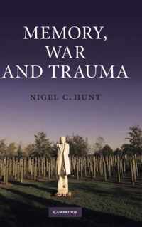 Memory, War and Trauma