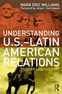 Understanding U.S.-Latin American Relations