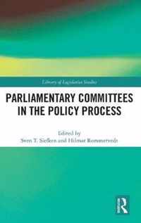 Parliamentary Committees in the Policy Process