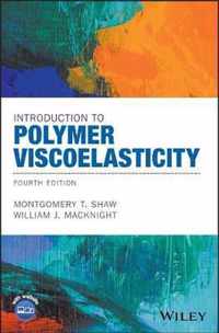 Introduction to Polymer Viscoelasticity