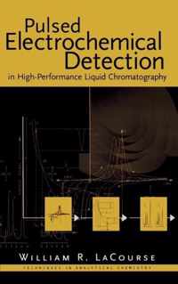 Pulsed Electrochemical Detection In High-Performance Liquid Chromatography