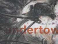 Hans de Wit - Undertow