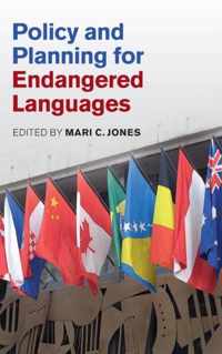 Policy and Planning for Endangered Languages