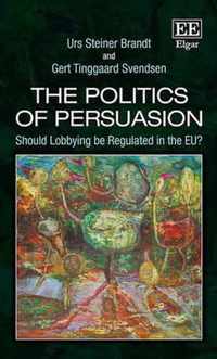 The Politics of Persuasion