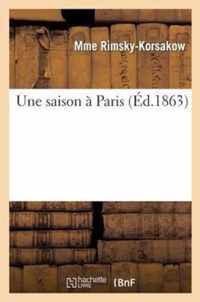 Une Saison A Paris