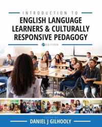 Introduction to English Language Learners and Culturally Responsive Pedagogy