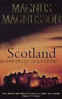 Scotland The Story Of A Nation