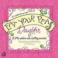 Eat Your Peas, Daughter