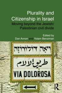 Plurality and Citizenship in Israel