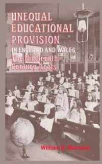 Unequal Educational Provision in England and Wales