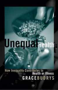 Unequal Health