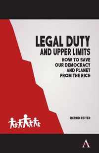 Legal Duty and Upper Limits