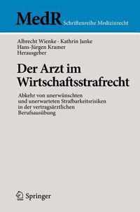 Der Arzt im Wirtschaftsstrafrecht