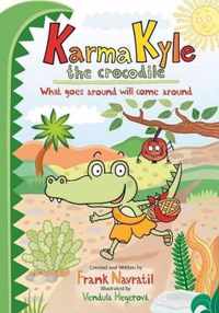 Karma Kyle the Crocodile