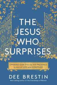 The Jesus who Surprises