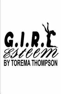 G.I.R.L Esteem