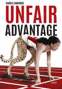 Unfair advantage