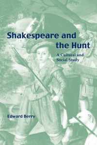 Shakespeare and the Hunt