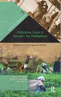 Unfolding Crisis in Assam's Tea Plantations