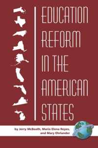 Education Reform in the American States