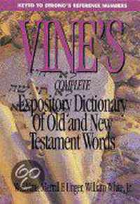 Vine's Complete Expository Dictionary of Old and New Testament Words