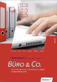 Büro & Co. nach Lernfeldern. 1. Ausbildungsjahr. Arbeitsbuch