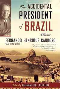 The Accidental President of Brazil