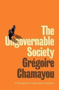 The Ungovernable Society