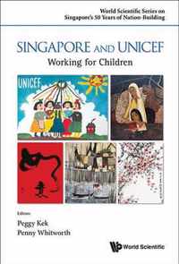 Singapore And Unicef: Working For Children