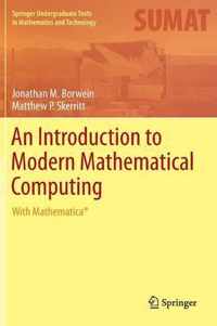 An Introduction to Modern Mathematical Computing