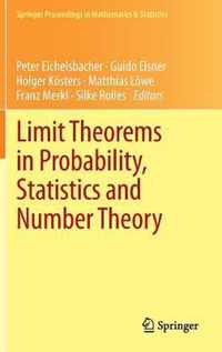 Limit Theorems in Probability, Statistics and Number Theory