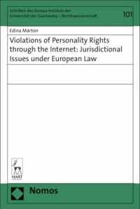 Violations of Personality Rights Through the Internet