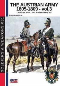 The Austrian army 1805-1809 - vol. 3