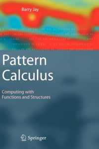 Pattern Calculus