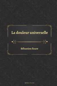 La douleur universelle