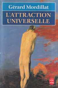 L' Attraction Universelle