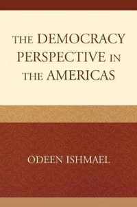 The Democracy Perspective in the Americas