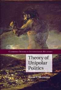 Theory of Unipolar Politics