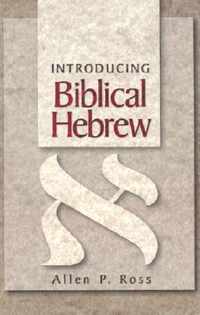 Introducing Biblical Hebrew