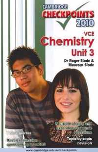 Cambridge Checkpoints VCE Chemistry Unit 3 2010