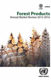 Forest products annual market review 2015-2016