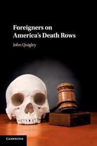 Foreigners on America's Death Rows