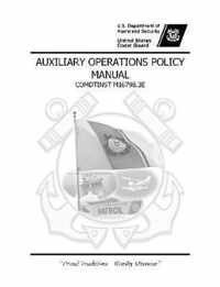 Auxiliary Operations Policy Manual (COMDTINST M16798.3E)