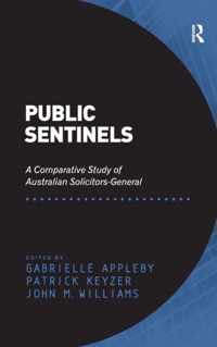 Public Sentinels: A Comparative Study of Australian Solicitors-General