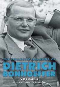 Collected Sermons of Dietrich Bonhoeffer, the