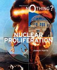 Nuclear Proliferation