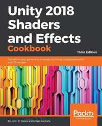 Unity 2018 Shaders and Effects Cookbook