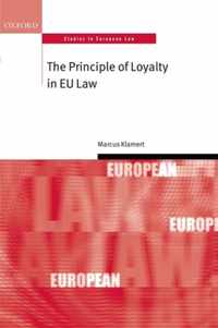 The Principle of Loyalty in EU Law